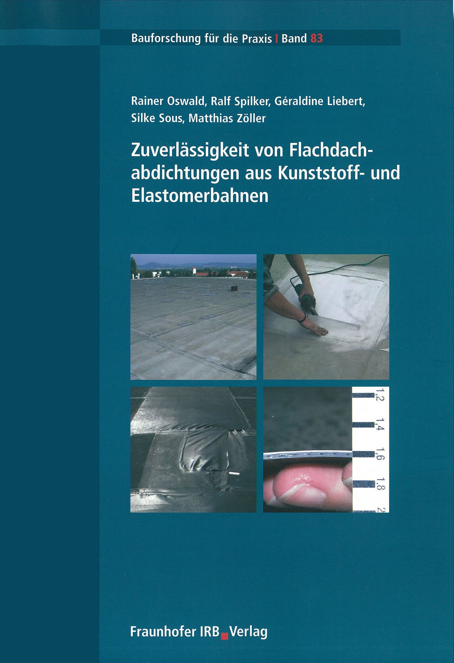 Forschungsbericht: Zuverlässigkeit von Kunststoff- und Elastomerbahnen - Coverbild